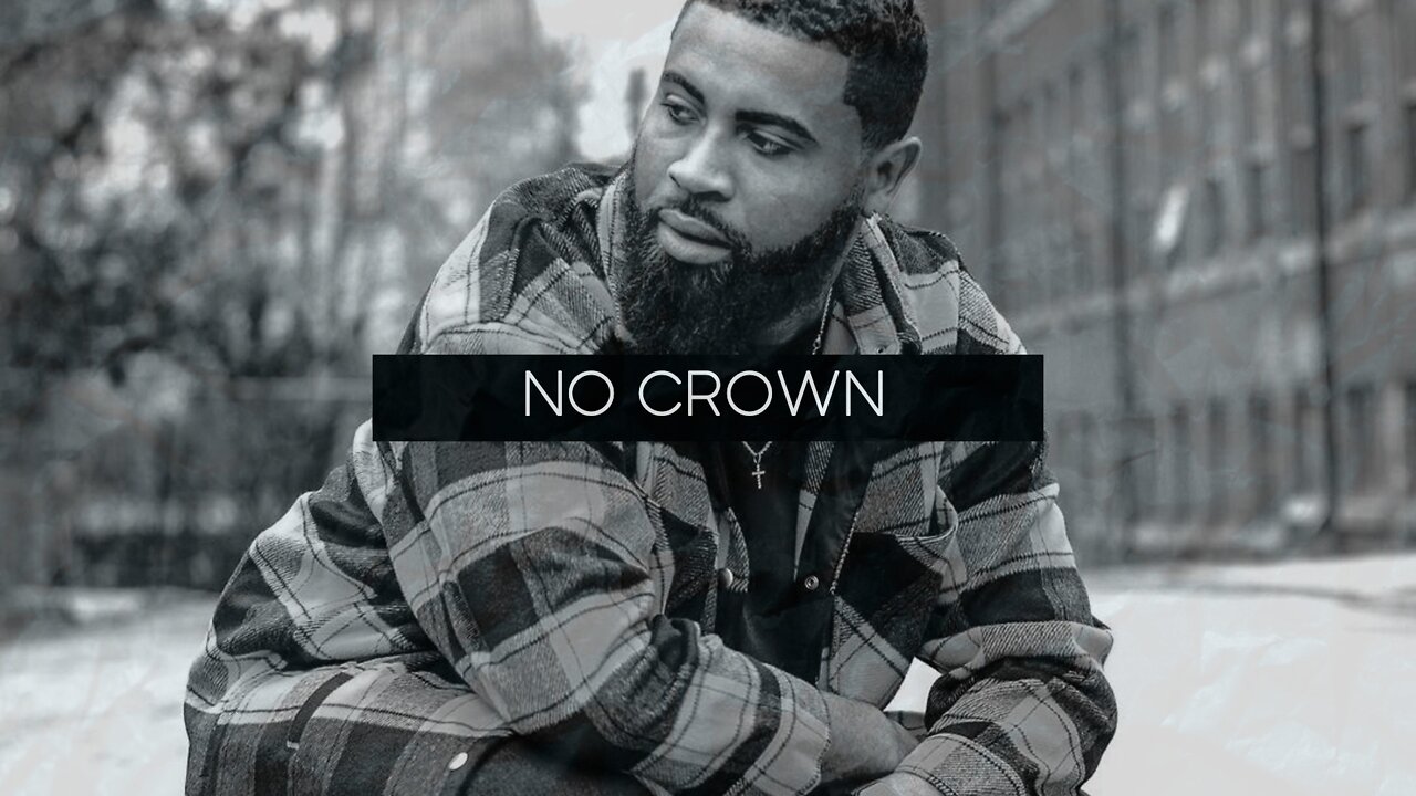 Kieran The Light type beat "No Crown" 2022