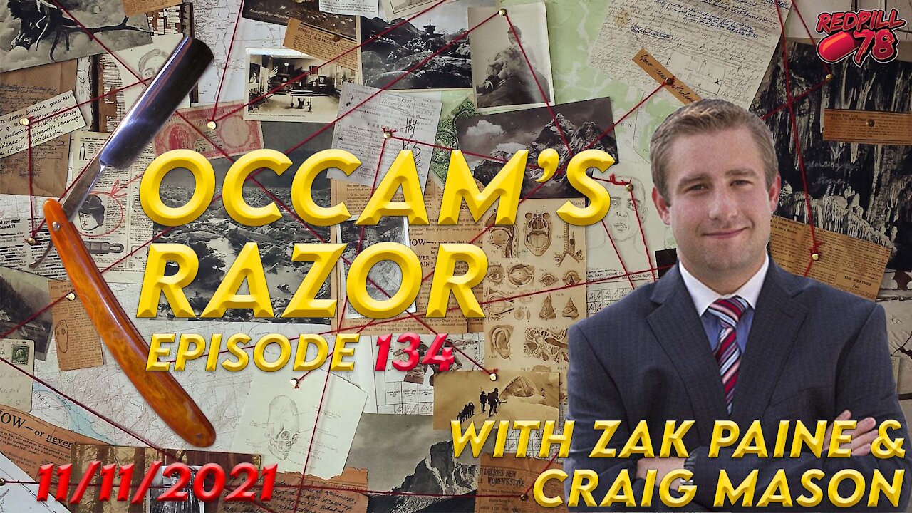 Occam’s Razor Ep. 134 with Zak Paine & Craig Mason - FBI Admits Unreleased Seth Rich Info