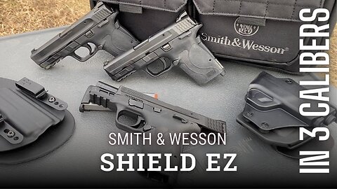 AD S&W Shield EZ in 380, 9mm & 30 Super Carry