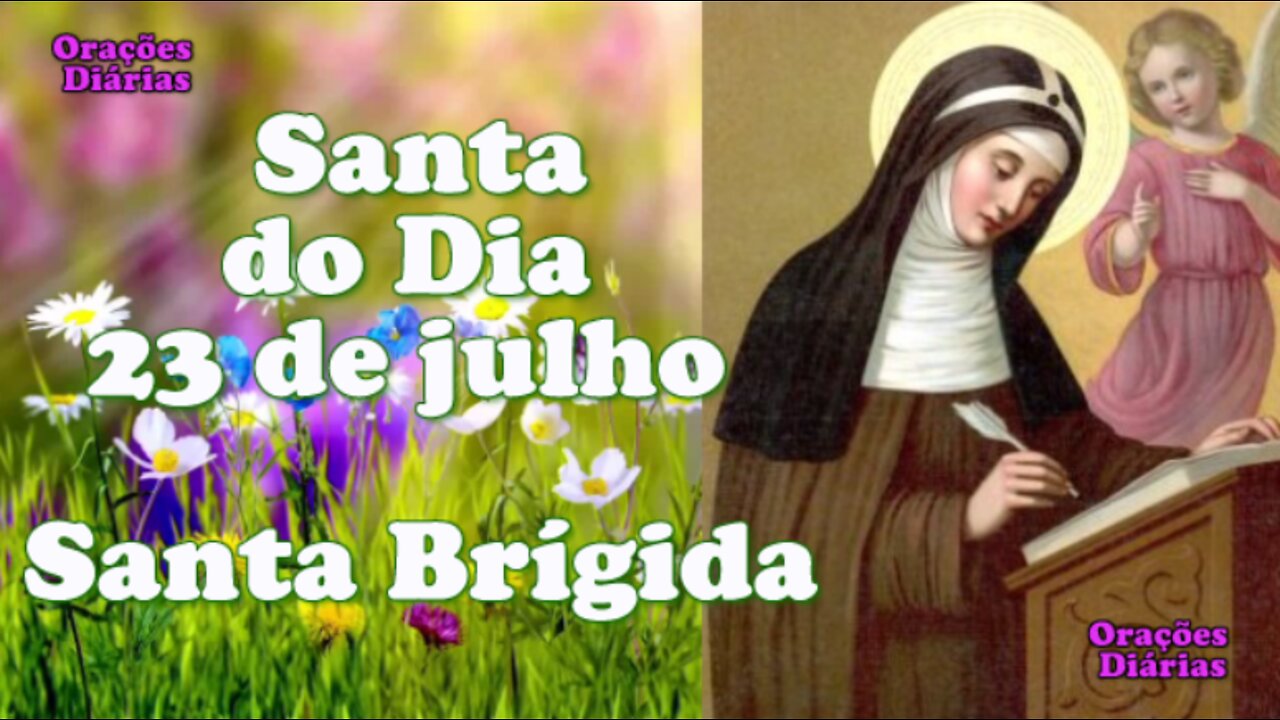 Santa do Dia 23 de julho, Santa Brígida