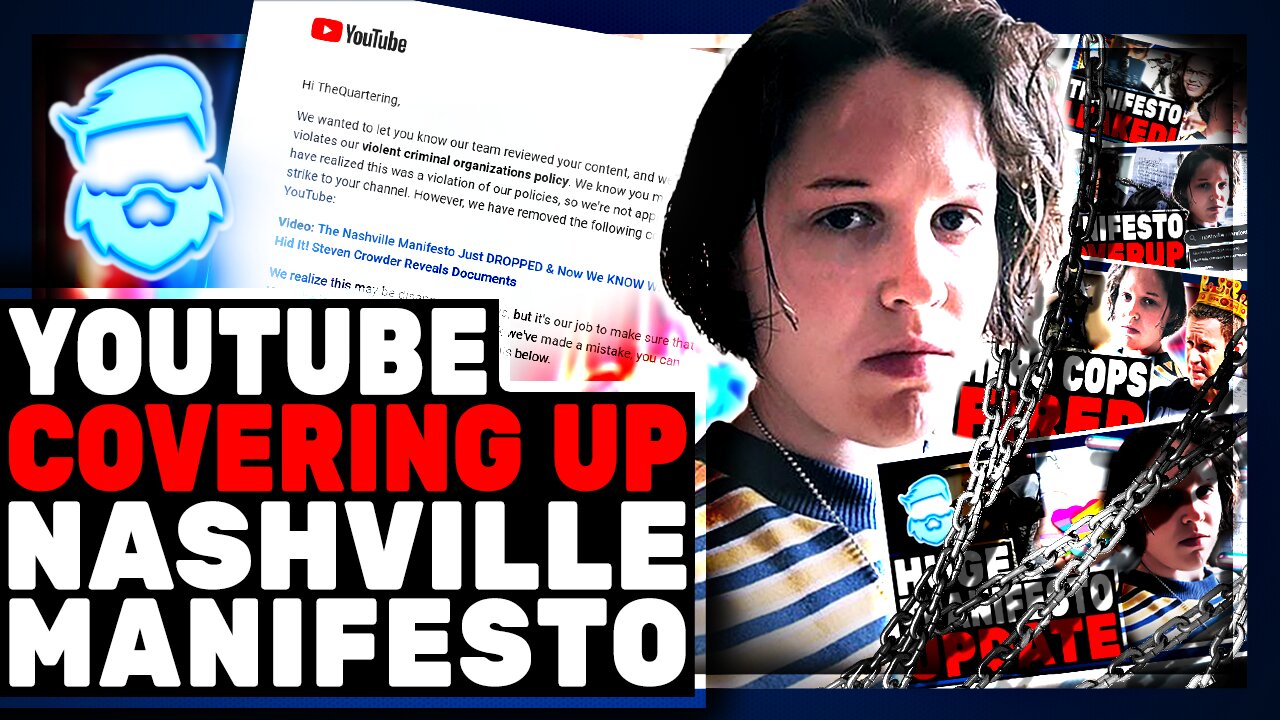 Youtube STRUCK DOWN My Nashville Manifesto Video FOR INSANE Reason! Allows Fox News & CNN Though