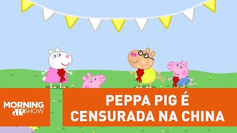 Peppa Pig é censurada na China por "subversão"