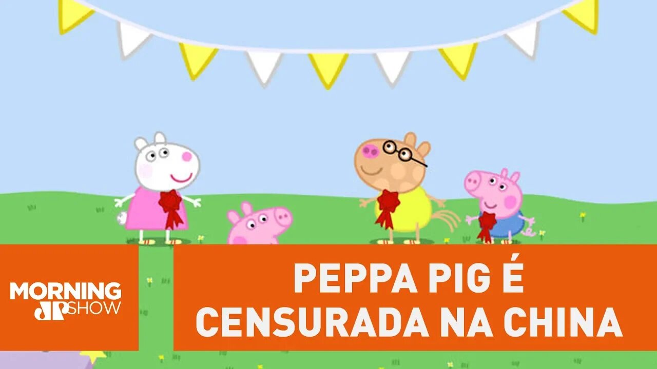 Peppa Pig é censurada na China por "subversão"