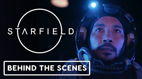 Starfield - Official 'Making of the Live Action Trailer' Behind-the-Scenes