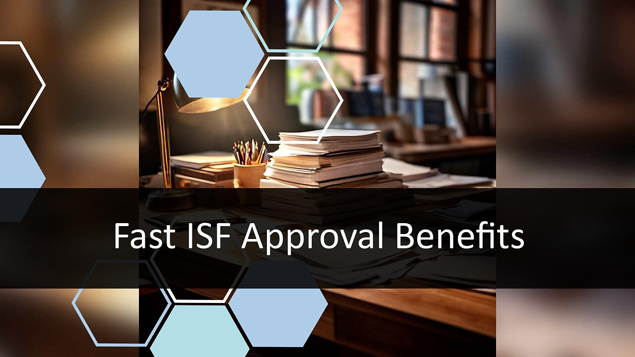 Rapid ISF Approval for Arbitration Cases