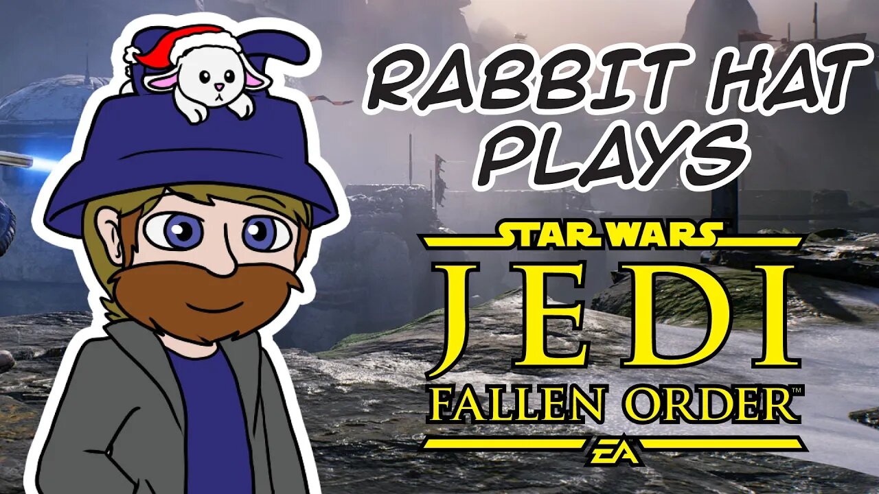 What mess have I found myself into? Pt2 - Rabbit Hat Plays - Star Wars Jedi Fallen Order