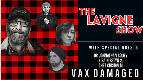 Vax Damaged w/ Dr. Jonathan Couey, Kira Kirstyn, & Chet Chisholm