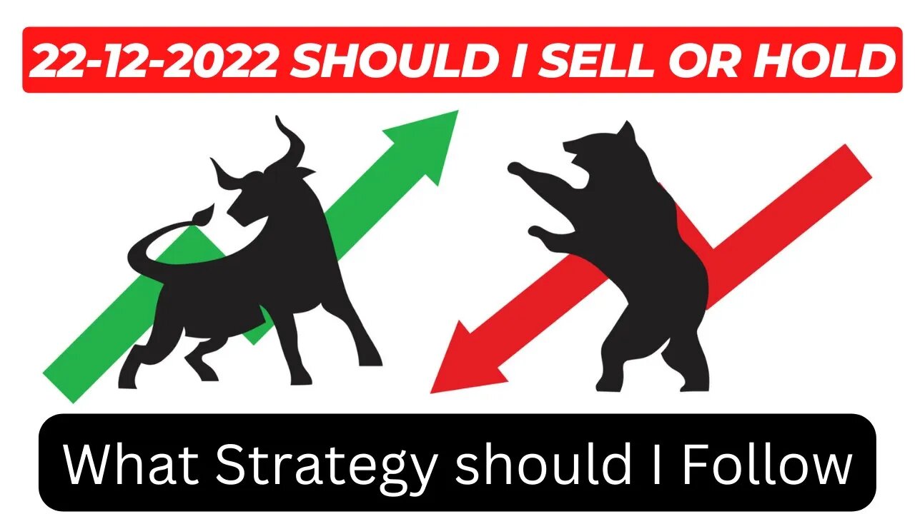 Sell / Exit these stocks on 22-12-2022 | कौन से शेयर बेचें