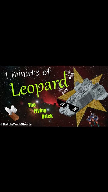 BATTLETECH #Shorts - Leopard, the Flying Brick