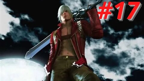 Devil May Cry 3 - Missão 17 (Inner-demons)