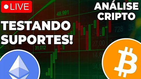ETH TESTANDO SUPORTE!! ANÁLISE GRÁFICA DO BITCOIN E OUTRAS CRIPTOS!