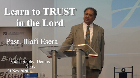 Learn to Trust in the Lord
