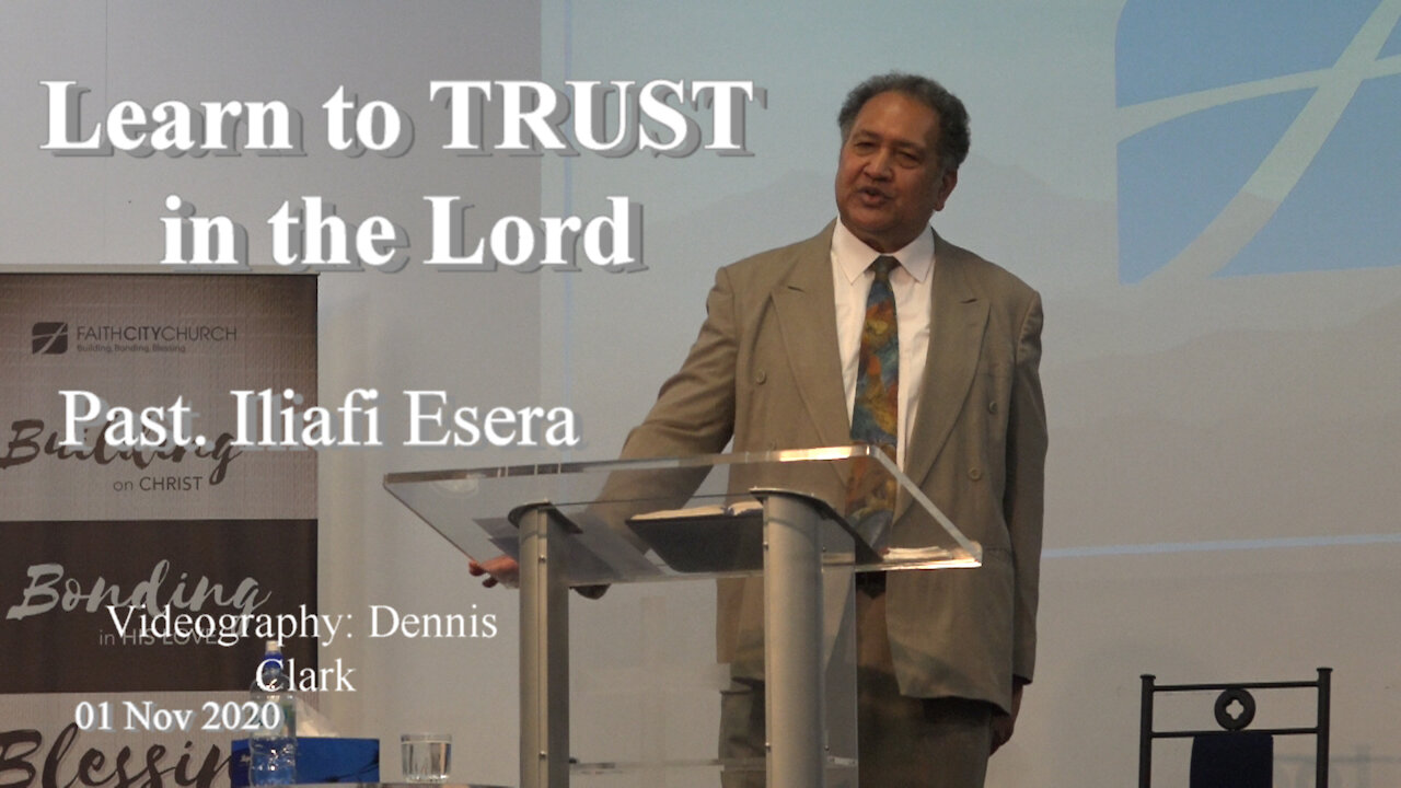 Learn to Trust in the Lord