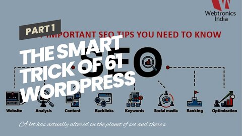 The smart Trick of 61 WordPress SEO Tips to Grow Your Organic Traffic by 250% That Nobody is Di...