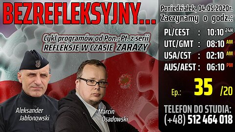 BEZREFLEKSYJNY... - Olszański, Osadowski NPTV (04.05.2020)