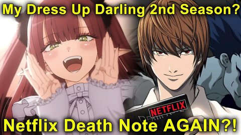 My Dress Up Darling 2 Announcement? Netflix Death Note AGAIN?! Yu Gi Oh Creator Passes.. -Anime News