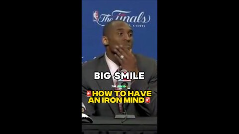 Kobe Bryant: How To Have An Iron Mind