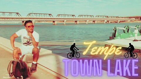 Bike Ride to Tempe Town Lake - Danny Leonsky
