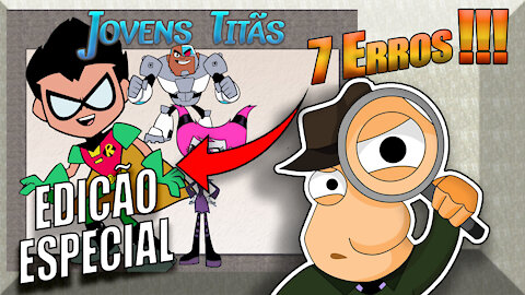 find the 7 errors - jovens titans