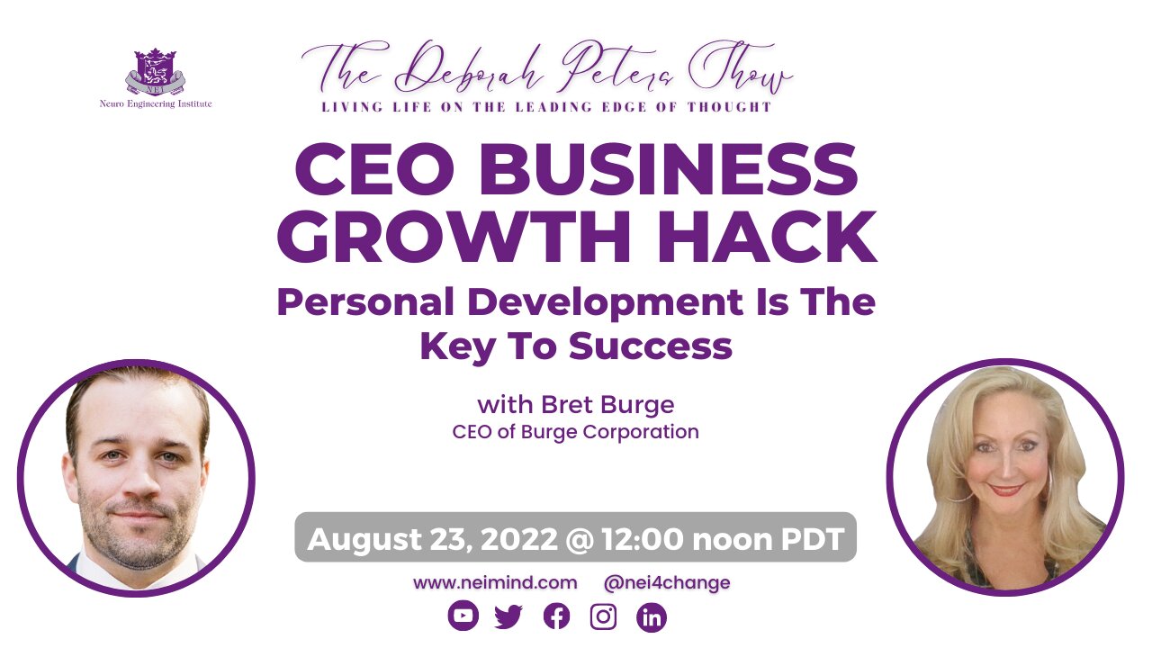 Bret Burge - CEO Business Growth Hack – Personal Development is the Key to Success