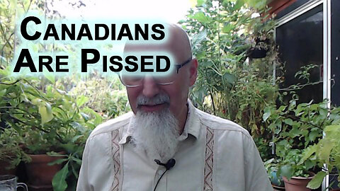 Canadians Are Pissed: Anti-Woke on the Rise While Leftoid Libtards Are Having a Mental Breakdown