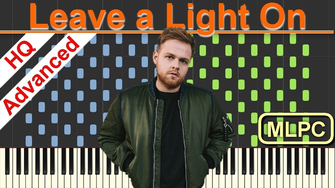 Tom Walker - Leave a Light On I Piano Tutorial & Sheets by MLPC