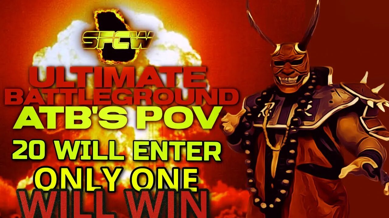 ATB’S POV | SFCW ULTIMATE BATTLEGROUND