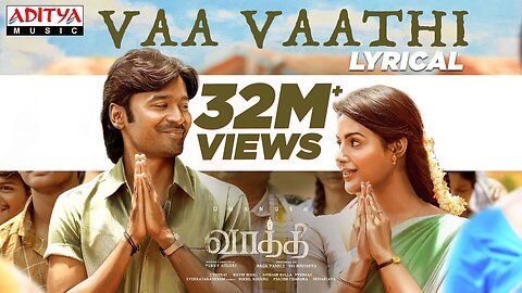 Vaa Vaathi Lyrical Song _ Vaathi Songs Venky Atluri _ Dhanush_ Samyuktha (720P_HD)