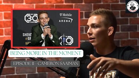 Cameron Saaiman On Being More Present In Recent Fights || Hack Check Podcast Clips