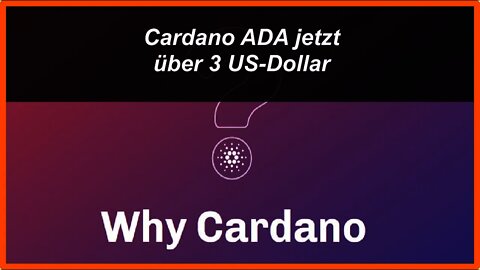 Kryptowährung Cardano ADA jetzt über 3 US-Dollar