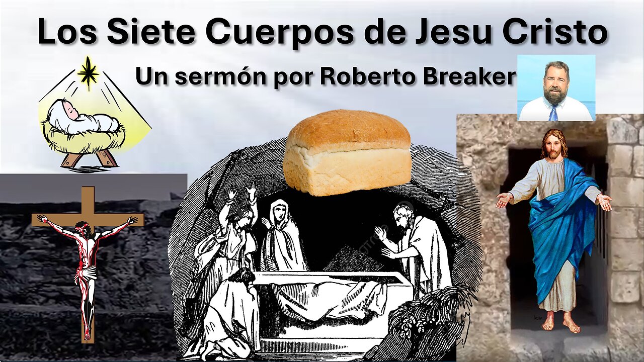 Los Siete Cuerpos de Jesu Cristo