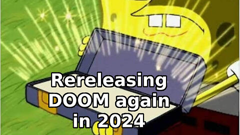 DOOM got rereleased again, but with better features this time