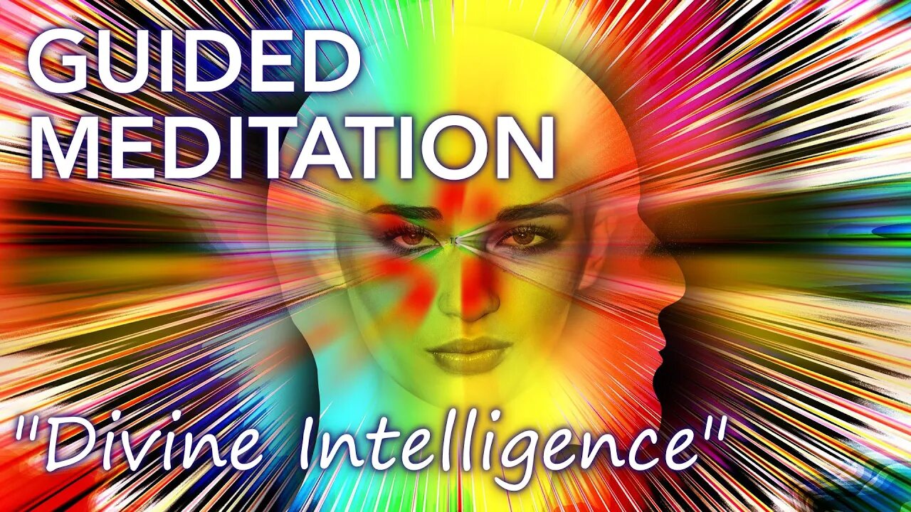 Get answers by tuning into the Divine Intelligence - [12 min. meditation]