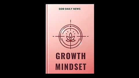 Growth Mindset ~ Audio Book