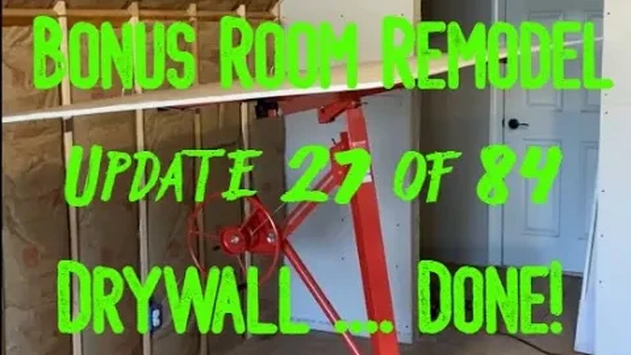 Bonus Room Remodel: Project 06 Update 27 of 84 - Drywall Done!