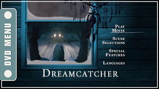 Dreamcatcher - DVD Menu