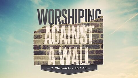 Worshiping Against A Wall