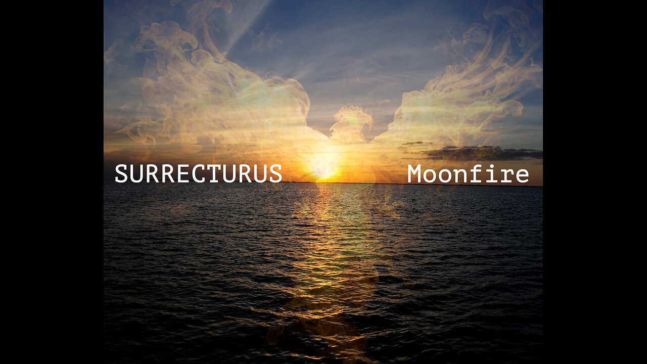 Surrectrurus - Moonfire
