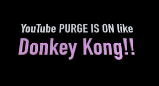 👉 YouTube PURGE 😠😱 IS ON like Donkey Kong!! 🤬😡😠😱💥🔥👊