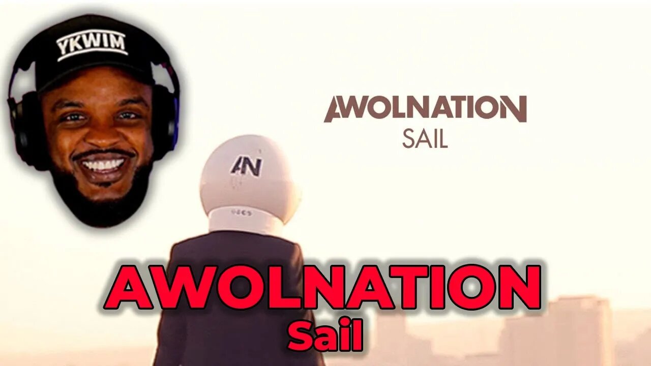 Straight Banger!! 🟥 AWOLNATION - SAIL REACTION
