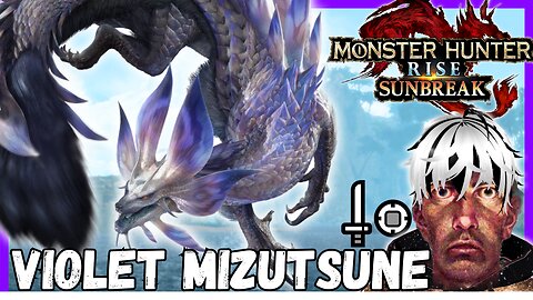 Surviving my FIRST Violet Mizutsune Encounter 【Monster Hunter Rise Sunbreak】