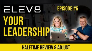 Halftime Review & Adjust