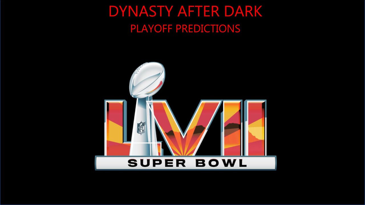 Dynasty After Dark - 2022 Playoff Predictions w/ Dynasty Dale