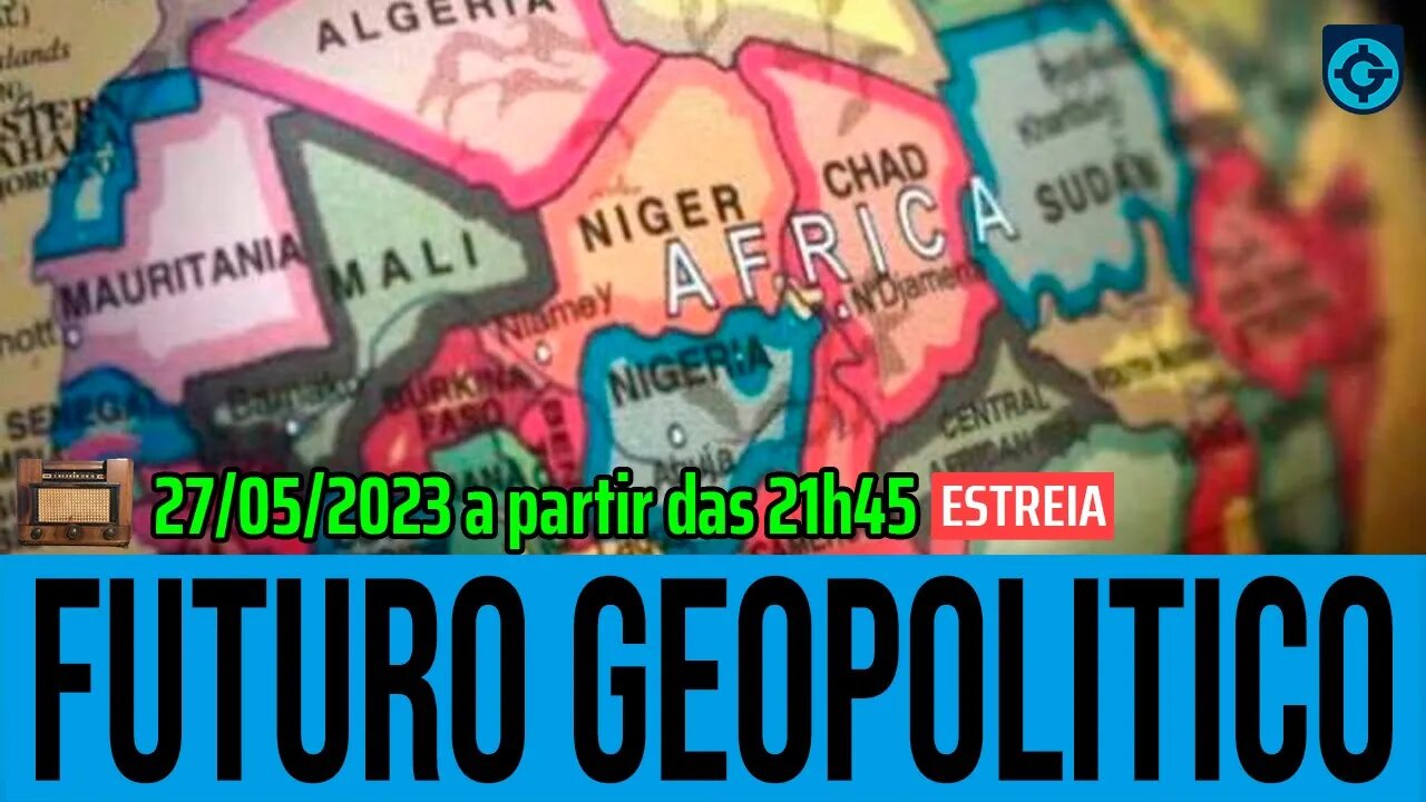 A África Subsaariana e seu Futuro Geopolítico | @GeoforcaBrasil