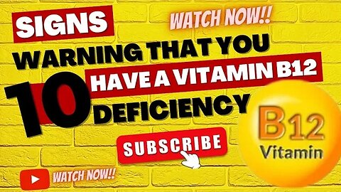 10 Symptoms of Vitamin B12 Deficiency || You Should Never Ignore