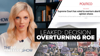 LEAKED: Decision Overturning Roe | Ep. 140