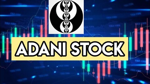 ADANI /How To Trade This Stock