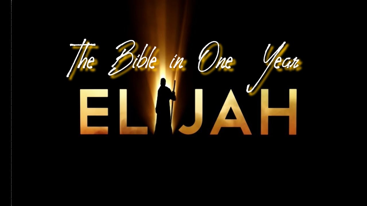 Day 178 ELIJAH!
