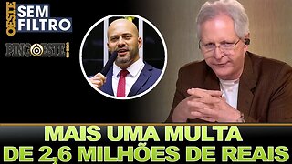 Ministro impões nova multa a Daniel Silveira [AUGUSTO NUNES]