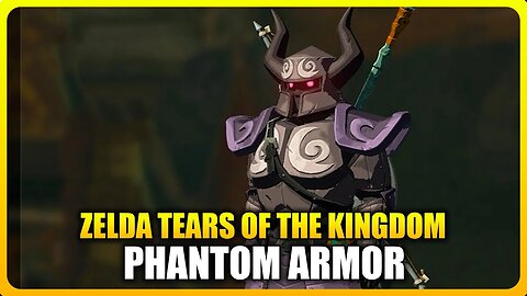Zelda Tears of the Kingdom - Phantom Armor Set Location (Best Armor)
